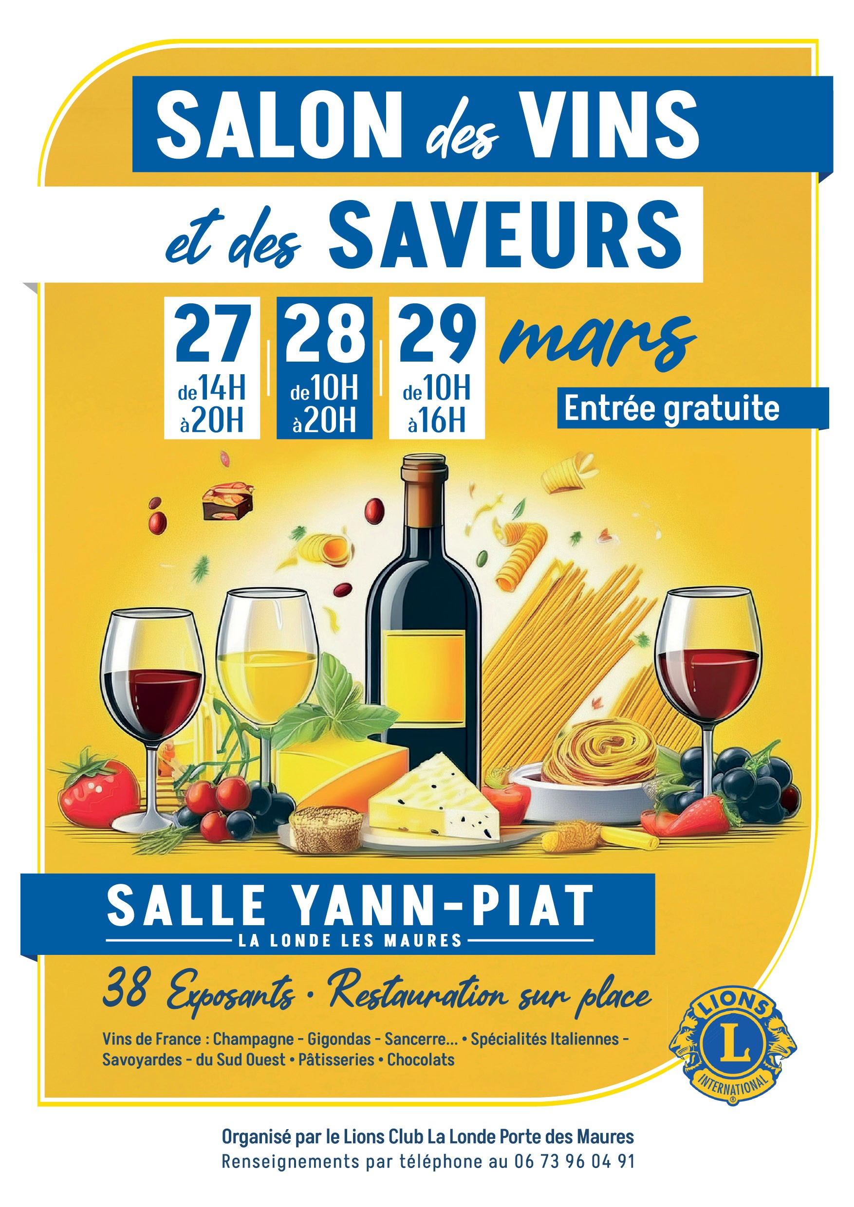 Affiche fond jaune écriture et dessin à dominante bleue pour illustrer le salon desvins et des saveurs organisé par le Rotary de La Londe porte des maures